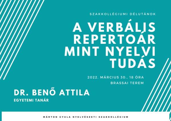 Benő Attila: A verbális repertoár mint nyelvi tudás Benő Attila: A verbális repertoár mint nyelvi tudás