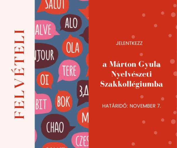 Felvételi a Márton Gyula Nyelvészeti Szakkollégiumba (2021--2022) Felvételi a Márton Gyula Nyelvészeti Szakkollégiumba (2021--2022)
