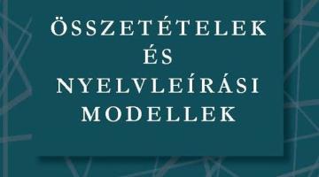 Összetételek és nyelvleírási modellek